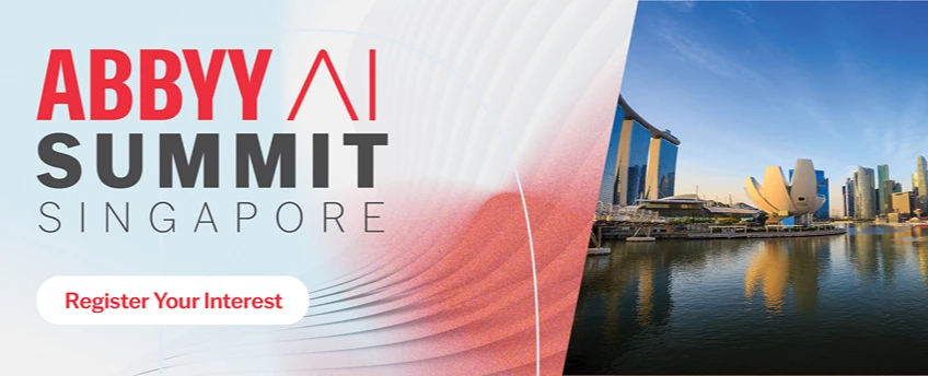 Register your interest for ABBYY AI Summit Singapore September 2025